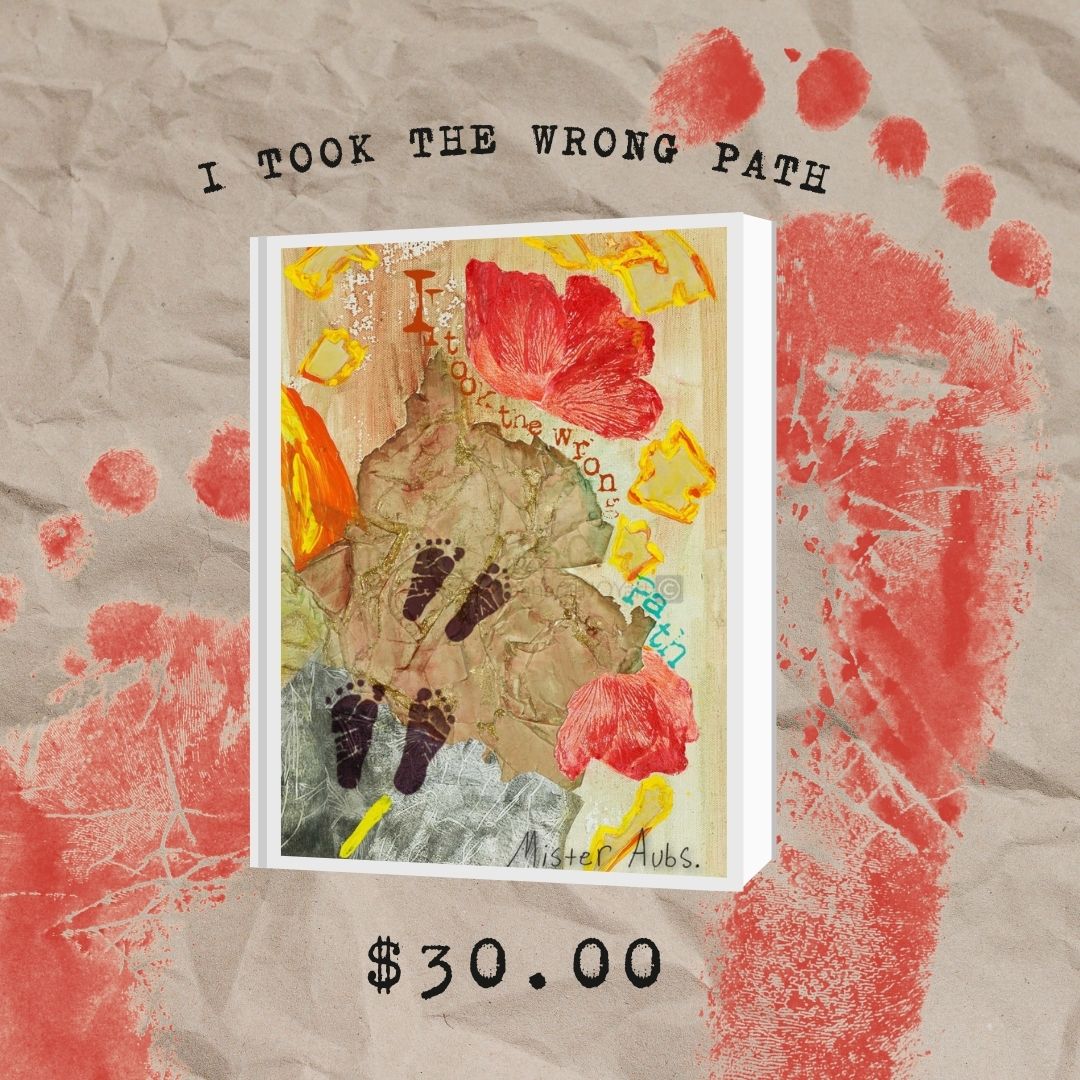 Poetry Book: I Took the  Wrong Path